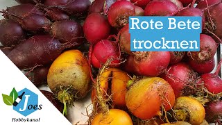 Rote Bete trocknen