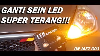 Ganti LED lampu sein(sign) super TERANG!!! | On honda jazz gd3