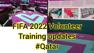 Fifa Volunteer Training | Qatar 2022 | Volunteer updates Fifa 2022