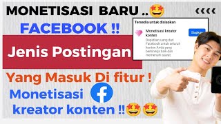 Monetisasi Kreator Konten ! Jenis Postingan Yang Masuk Di Monetisasi Kreator Konten Facebook