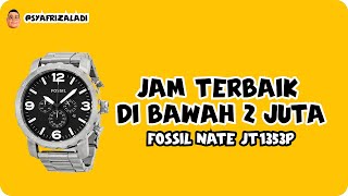 Fossil Nate JT1353P Jam Terbaik Di Bawah 2 juta