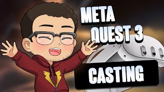 Meta Quest 3 BEST Casting Method! Wireless Casting