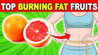 TOP 10 Best Fruits for Weight Loss: Burn Fat and Achieve Your Body Goals ✅