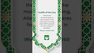 Hadith About Mosque | Hadith Of The day | Muslim & Quran Pro - Become a Better Muslim