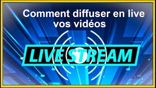 Diffuser en direct une vidéo sur YouTube  ou Facebook