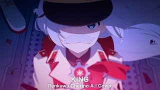 KING - Renkawa Cherino A.I Cover