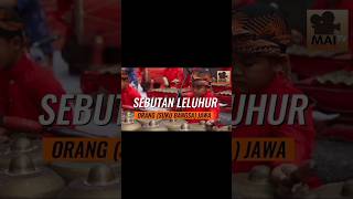 Sebutan Leluhur Orang Jawa