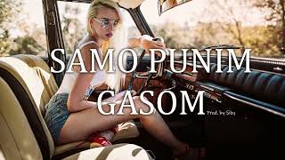 ''SAMO PUNIM GASOM '' Beat instrumental Type MC Stojan x MAHRINA Balkan Rumba Folk (Prod.by Siky)