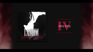 Landim - Nha Fiel (AK 2016)