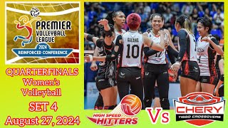 QUARTERFINALS PLDT VS CHERY TIGGO SET 4 WOMENS VOLLEYBALL PVL REINFORCED CONFERENCE August 27, 2024