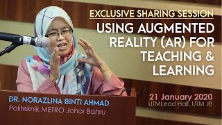 Sesi Perkongsian: Menggunakan Augmented Reality(AR) untuk Pengajaran dan Pembelajaran