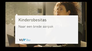 Naar een brede aanpak van kinderobesitas | Jutka Halberstadt