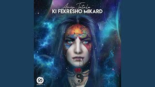 Ki Fekresho Mikard