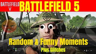 Battlefield 5 Random and Funny Moments