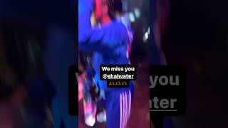 bktherula: we miss you skaiwater