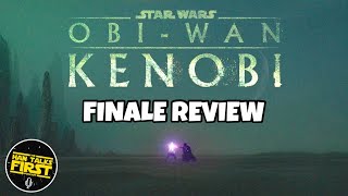 Obi-Wan Kenobi FINALE Spoiler Discussion (Star Wars Panel)