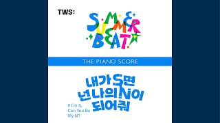 THE PIANO SCORE : TWS (투어스) ‘내가 S면 넌 나의 N이 되어줘’