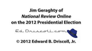 Interview: Jim Geraghty on the 2012 Presidential Election