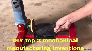 Reveal Top 3 creative inventions of mechanics, DIY useful tools / DIY Mechanical