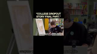 college dropout story final part ! #shorts #painting #storytime