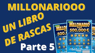 MILLONARIO | PARTE 5 | LIBRO ENTERO | RASCAS PREMIADOS DE LA ONCE