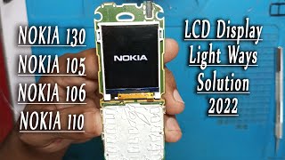 Nokia130,105,106 LCD Light ways || All Nokia mobile Display Light ways Final Solution 2022