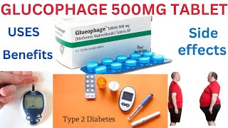 Glucophage 500mg Tablet uses in English ! Glucophage Benefits in English ! Glucophage weight loss.