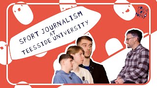 You've Got a Point - Sport Journalism at Teesside University