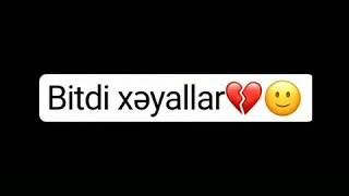 Tural Tenha - Bitdi Xəyallar 💔😐 (2020) #TikTok