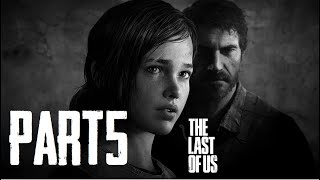 The Last of Us Végigjátszás 5. Rész (LIVE) Ellie egyedül