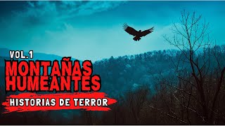 Historias de Terror en las Montañas Humeantes