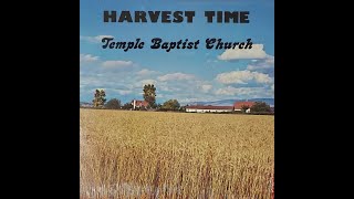 Harvest Time by Temple Baptist Church Choir - 1979 - Audio Only - From LP