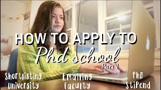 HOW TO APPLY TO PHD SCHOOL - PART ONE | Shortlisting university and emailing faculty