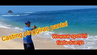 Casting pinggiran pantai spot ini bikin ketagihan