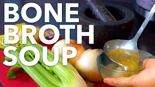 How to Make Bone Broth Soup - Chicken/Rice Soup Recipe #midwestmeanderings #bonebrothsoup #guthealth