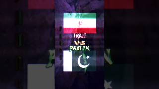 Pakistan Vs Iran🇵🇰⚔️🇮🇷 #shorts #savagecompetition @savage_op #geography #history #country #Pavas