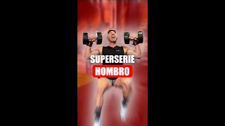 La MEJOR SUPERSERIE de HOMBRO💥[HOMBROS COMO COCOS]