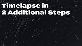 How to Create a Star Trails Timelapse with StarStaX and Premiere Pro