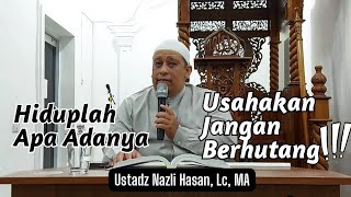 "Adab Hutang Piutang" | Ustadz Nazli Hasan, Lc, MA