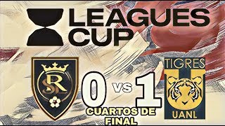 REACCIONES RESUMEN LEAGUES CUP 4TOS DE FINAL REAL SALT LAKE(MLS) 0-1 TIGRES UANL(LIGA MX)GOL VARGAS.