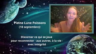 Pleine Lune Poissons : Discerner pour connecter avec intégrité (aux autres, à la vie) #pleinelune