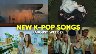 NEW K-POP SONGS (AUGUST, WEEK 2)