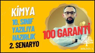 Kimya 10. Sınıf 1. Dönem 1. Yazılıya Hazırlık - 2. Senaryo