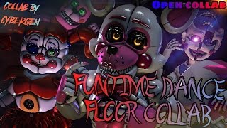 [SFM FNAF SONG] - OPEN COLLAB "Funtime Dance Floor" (All Taken)