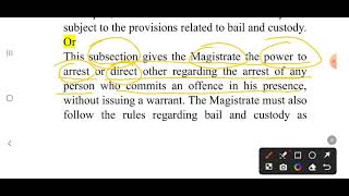 S.44 (Arrest by Magistrate) & S.45 of Cr.P.C.(Protection of members of the Armed Forces from arrest)