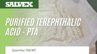 Virtual Product Inspection at Salvex - Purified Terephthalic Acid - PTA (150 MT)