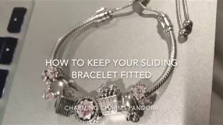 How to Keep Your Pandora Sliding Bracelet Fitted