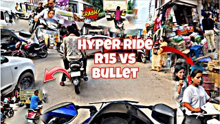 Hyper ride with R15 v4 || cute girls reactions🥵|| bullet vs r15 ||