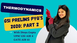 Thermodynamics | Geochemist Prelims | Previous Year Questions 2020