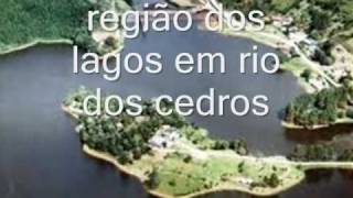 rio dos cedros - região dos lagos